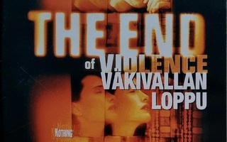 THE END OF VIOLENCE / VÄKIVALLAN LOPPU DVD