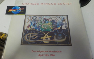 CHARLES MINGUS SEXTET - CONCERTGEBOUW AMSTERDAM LP