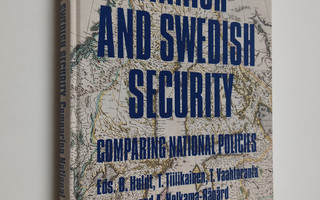 Finnish and Swedish security : comparing national policies