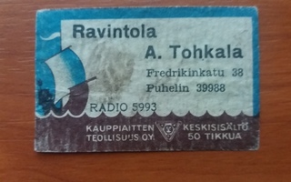 TT ETIKETTI - RAVINTOLA A.TOHKALA RADIO 5993  T-0044