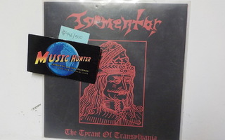 TORMENTOR - THE TYRANT OF TRANSYLVANIA 7" ex+/ex+