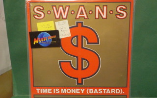 SWANS - TIME IS MONEY (BASTARD) - M-/EX+ UK 1986 12" SINGLE