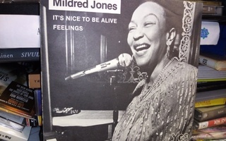 7" single :  Mildred Jones : It's nice to be alive