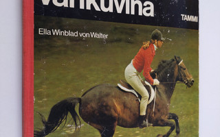 Ella Winblad von Walter : Ratsastus värikuvina