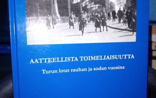 Kunttu : Aatteellista toimeliaisuutta ( SIS POSTIKULU )