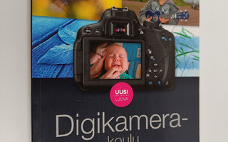Pekka Punkari : Digikamerakoulu : ota vaikuttavia valokuvia