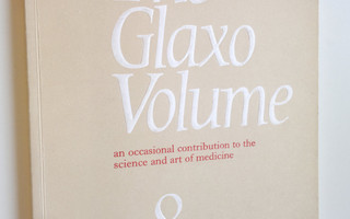 The Glaxo Volume 38 : an occasional contribution to the s...