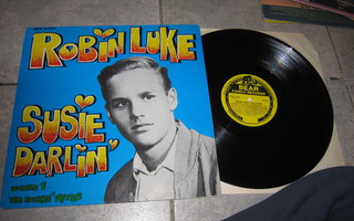 Robin Luke – Susie Darlin' - Volume 1 The Rockin' Fifties