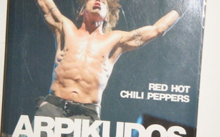 Anthony Kiedis : ARPIKUDOS  Anthony Kiedisin tarina