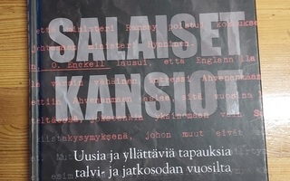 SALAISET KANSIOT, VALITUT PALAT