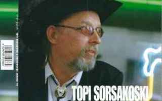 CDs: Topi Sorsakoski & Kulkukoirat ?– Mieron Tie