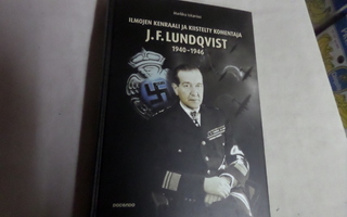 j f lundqvist ilmojen kenraali ja kiistelty komenta 1940-46