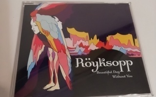 Röyksopp -  Beautiful Day Without You