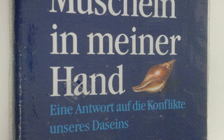 Anne Morrow Lindbergh : Muscheln in meiner Hand : Eine An...