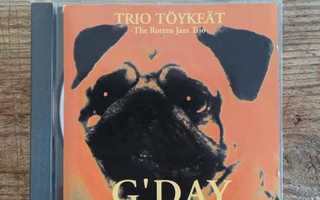 TRIO TÖYKEÄT - THE ROTTEN JAZZ TRIO - G'day CD
