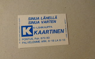 TT-etiketti K K-Lähikauppa Kaartinen, Pontus