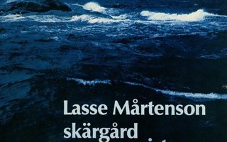 LP Skärgård-Saaristo-Archipelago & Stormskärs Maja
