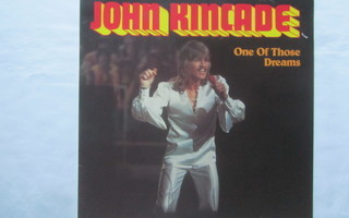 John Kincade:One of Those Dreams  LP   1974