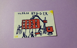 TT-etiketti Ulfåsa Bygger