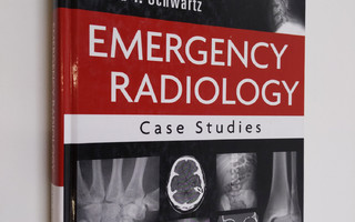 David Schwartz : Emergency Radiology: Case Studies