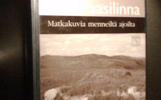 Erno Paasilinna MATKAKUVIA MENNEILTÄ AJOILTA (2000) Sis.pk:t