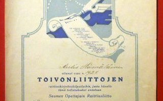 Suomen Opettajain Raittiusliitto / Toivonliittojen raittius