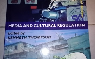 THOMPSON : MEDIA AND CULTURAL REGULATION