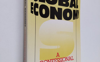 Ulrich Duchrow : Global economy : a confessional issue fo...