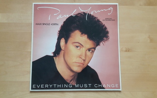 Paul Young – Everything Must Change (Single 12")