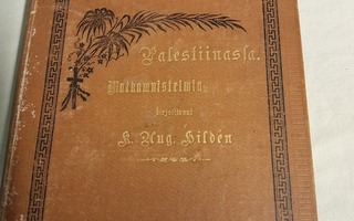 hilden matkamuistelmia palestiinasta v 1891