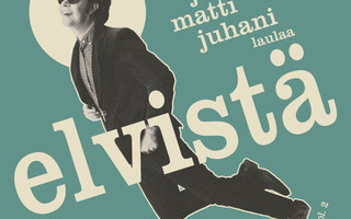 JANI MATTI JUHANI: Laulaa Elvistä Suomeksi Vol.2 LP