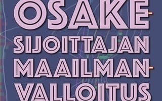 Henri Elo, Jari Saarhelo: Osakesijoittajan maailmanvalloitus