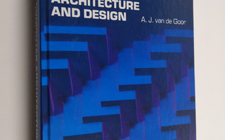A. J. van de Goor : Computer architecture and design