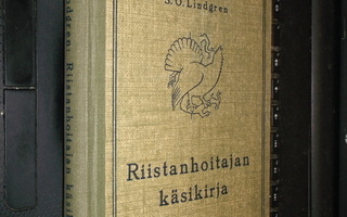 Lindgren : Riistanhoitajan käsikirja ( 1 p. 1943 ) sis. post