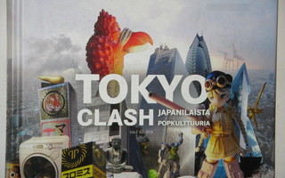 Ralf Bähren : TOKYO CLASH  Japanilaista popkulttuuria