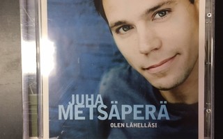 Juha Metsäperä - Olen lähelläsi CD