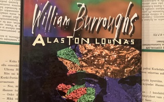 William Burroughs - Alaston lounas (sid.)