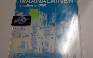 MAANALAINEN - VUOSIKERTA 1989  1. painos M-/M- LP