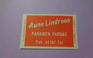 TT-etiketti Aune Lindroos, Parainen Pargas