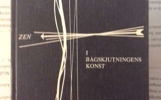 Eugen Herrigel - Zen: i bågskjutningens konst (inbunden bok)