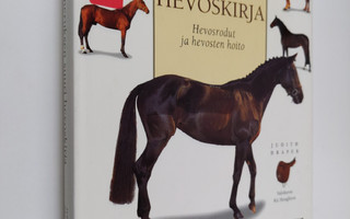 Judith Draper : Gummeruksen suuri hevoskirja : hevosrodut...