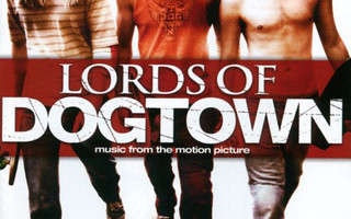 VARIOUS:  Lords Of Dogtown (Music From The Motion Picture)CD