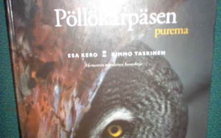 Kero - Taskinen : Pöllökärpäsen purema  ( 1 p. 2009 )