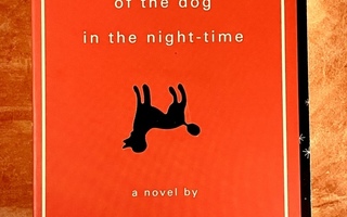 CURIOUS INCIDENT of the DOG in.. Nigh Time Mark Haddon UUSI