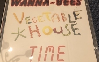 Wanna-Bees Vegetable House Time CD