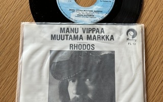 Irwin Goodman – Manu Vippaa Muutama Markka (RARE 7")