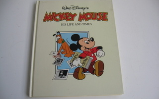 WALT DISNEY MICKEY MOUSE HIS LIFE AND TIMES  V. 1988