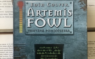 Eoin Colfer - Artemis Fowl: Tehtävä pohjoisessa (äänikirja)