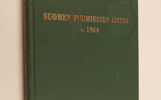 Suomen puumiesten liitto r.y. (v. 1964)