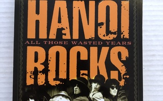 Hanoi Rocks All those wasted years Ari Väntänen